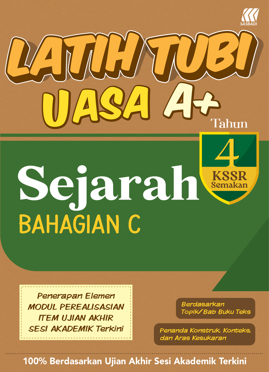 Latih Tubi UASA A+ KSSR Sejarah Tahun 4 (Bahagian C) Cover